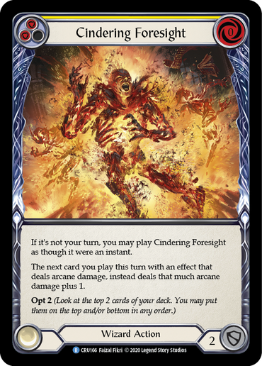 Cindering Foresight (Yellow) [CRU166] 1st Edition Rainbow Foil