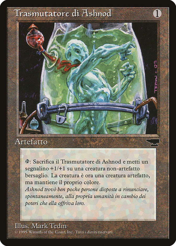 Ashnod's Transmogrant (Italian) - 